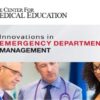 2022 Innovations in ED Management Self-Study Course CCME