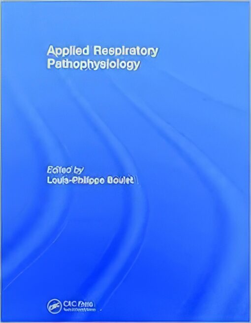 Applied Respiratory Pathophysiology 1st