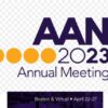 AAN 2023 Annual Meeting – American Academy of Neurology