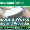 Cleveland Clinic Ultrasound Workshop: Diagnostic And Procedural Skills 2022