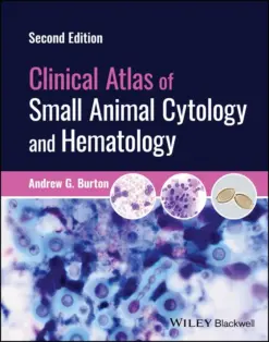 Clinical Atlas of Small Animal Cytology and Hematology, 2nd edition (Original PDF from Publisher)