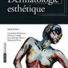Dermatologie Esthétique (Original PDF From Publisher)