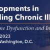New Developments in Understanding Chronic Illnesses: The Role of Immune Dysfunction and Infections 2023