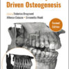 Orthodontically Driven Osteogenesis, 2nd Edition