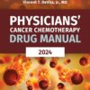 Physicians' Cancer Chemotherapy Drug Manual 2024 24th