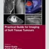 Practical Guide for Imaging of Soft Tissue Tumours (Original PDF from Publisher)