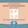 Richter Body Contouring Video Library