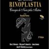 Rinoplastia: Cirurgia Do Nariz Pelos Mestres, 3rd Edition (Original PDF From Publisher)