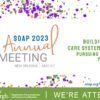 SOAP 55th Annual Meeting
