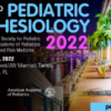 Society for Pediatric Anesthesia and the American Academy of Pediatrics Pediatric Anesthesiology 2022