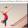 UCSF Pediatric Musculoskeletal and Sports Medicine Conference 2024