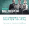 Basic Endodontics Program Version 1 ( 10 credit hours ) (Course)