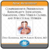 QMP Comprehensive Preservation Rhinoplasty: Indications, Variations, Open Versus Closed, and Structural Hybrids 2022