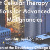 Rush University Medical Center 3rd Midwest Cellular Conference Treatment Options for Advanced Hematologic Malignancies 2024