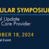 Michigan Medicine Heart and Vascular Symposium A Practical Update for the Primary Care Provider 2024