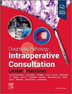 Diagnostic Pathology: Intraoperative Consultation, 3rd edition (Original PDF from Publisher)