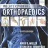 Miller’s Review of Orthopaedics, 9th edition (True PDF)