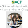 2025 ACP Internal Medicine Board Review Course – Greater Chicago, IL