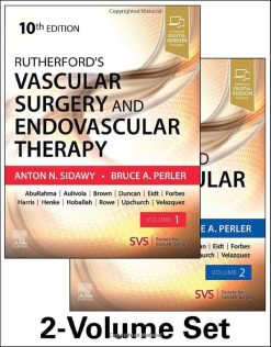 Rutherford’s Vascular Surgery and Endovascular Therapy, 2-Volume Set, 10th Edition (Videos Only, Well Organized)