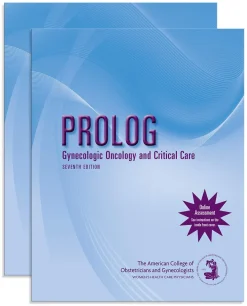 PROLOG: Gynecologic Oncology and Critical Care, Seventh Edition (Assessment & Critique), 7th Edition (Original PDF from Publisher)