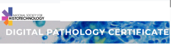 NSH Digital Pathology Certificate Program 2025