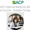 2025 ACP Internal Medicine Board Review Course – Greater Chicago, IL