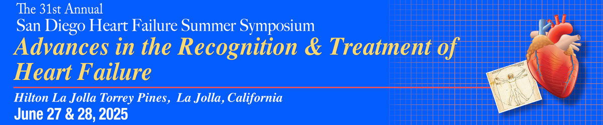 Complete Conference Management 31st Annual San Diego Heart Failure Summer Symposium 2025