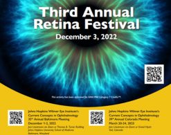 Johns Hopkins Wilmer Eye Institute’s 3rd Annual Retinal Festival 2022