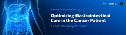 Memorial Sloan Kettering Cancer Center Optimizing Gastrointestinal Care in the Cancer Patient 2025
