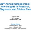 UCSF 22nd Annual Osteoporosis New Insights in Research, Diagnosis, and Clinical Care 2025