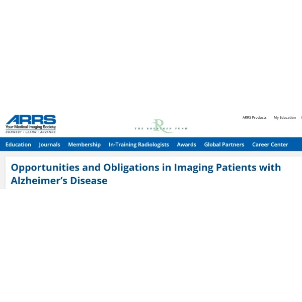 ARRS Opportunities and Obligations in Imaging Patients with Alzheimer’s Disease 2025