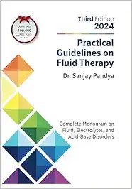 Practical Guidelines On Fluid Therapy: Complete Monogram on Fluid, Electrolytes, and Acid-Base Disorders, 3rd edition (Original PDF from Publisher)