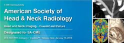 2018 American Society of Head and Neck Radiology