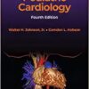 Moller’s Essentials of Pediatric Cardiology, 4th edition (Original PDF from Publisher)
