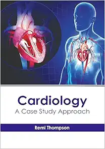 Cardiology: A Case Study Approach (Original PDF from Publisher)