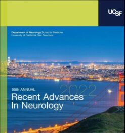 UCSF 55th Annual Recent Advances in Neurology 2022