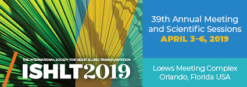 2019 ISHLT ( International Society of Heart Lung Transplantation ) 39Th Annual Meeting & Scientific Sessions