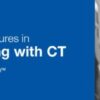 2019 Classic Lectures in Body Imaging with CT