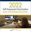 2022 Electrodiagnostic Self-Assessment Examination