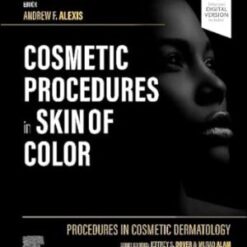 Procedures In Cosmetic Dermatology: Cosmetic Procedures In Skin Of Color