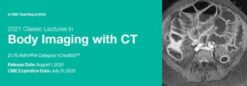 2021 Classic Lectures in Body Imaging with CT (CME VIDEOS)
