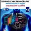 Echocardiography Illustrated: Ultrasound Physics: B-Mode Echocardiography and Introduction to Doppler (Echocardiograhy Illustrated) (Original PDF from Publisher)