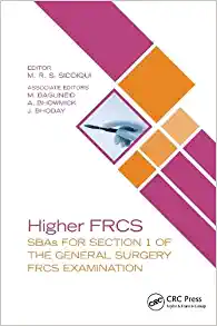 Higher FRCS: SBAs for Section 1 of the General Surgery FRCS Examination (Original PDF from Publisher)