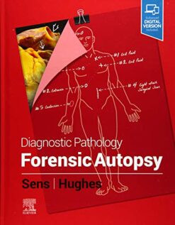 Diagnostic Pathology: Forensic Autopsy 1st Edition