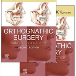 Orthognathic Surgery – 2 Volume Set: Principles And Practice, 2nd Edition ( videos )