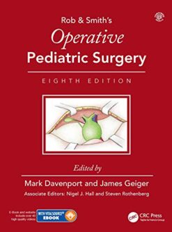 Operative Pediatric Surgery, 8th edition (Videos)