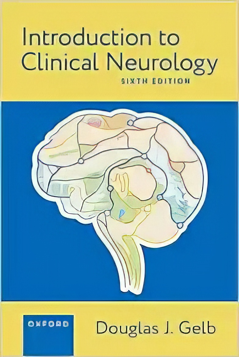 Introduction To Clinical Neurology, 6th Edition (Original PDF From Publisher)