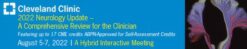 Cleveland Clinic’s 13th Annual Neurology Update 2022