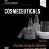 Cosmeceuticals: Procedures In Cosmetic Dermatology Series, 4th Edition (EPub+Converted PDF)