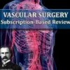Osler Vascular Surgery Online Review 2022